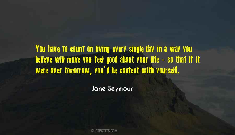 Make Your Day Count Quotes #131610