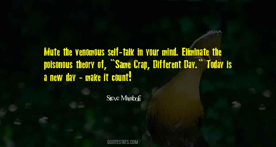 Make Your Day Count Quotes #507492