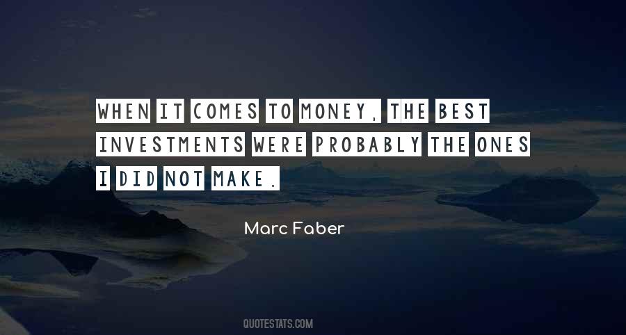 Make Your Money Quotes #16120