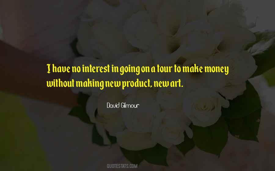 Make Your Money Quotes #4275