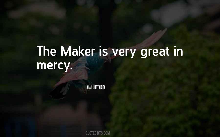 Maker Quotes #1358836