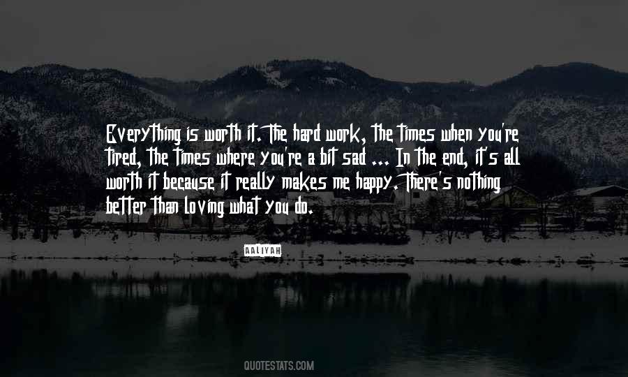 Makes Me Happy Quotes #1538981