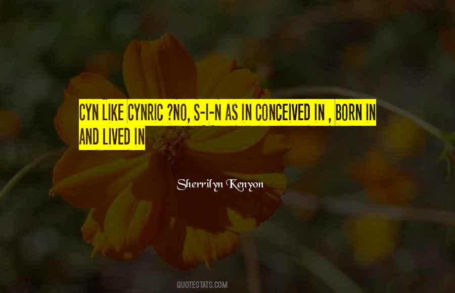 Quotes About Cyn #158322