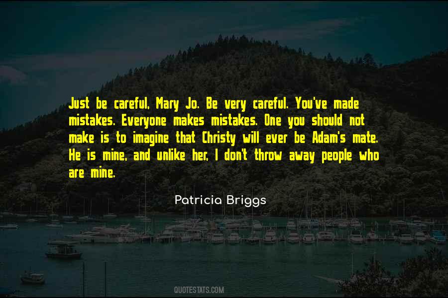 Makes Mistakes Quotes #1109315