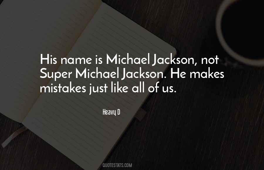 Makes Mistakes Quotes #1127240