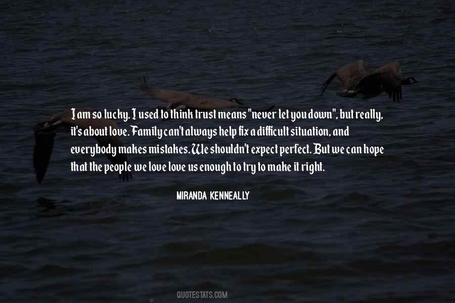Makes Mistakes Quotes #1319368