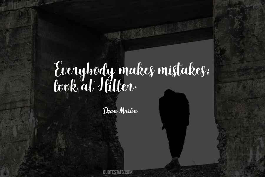 Makes Mistakes Quotes #1597902
