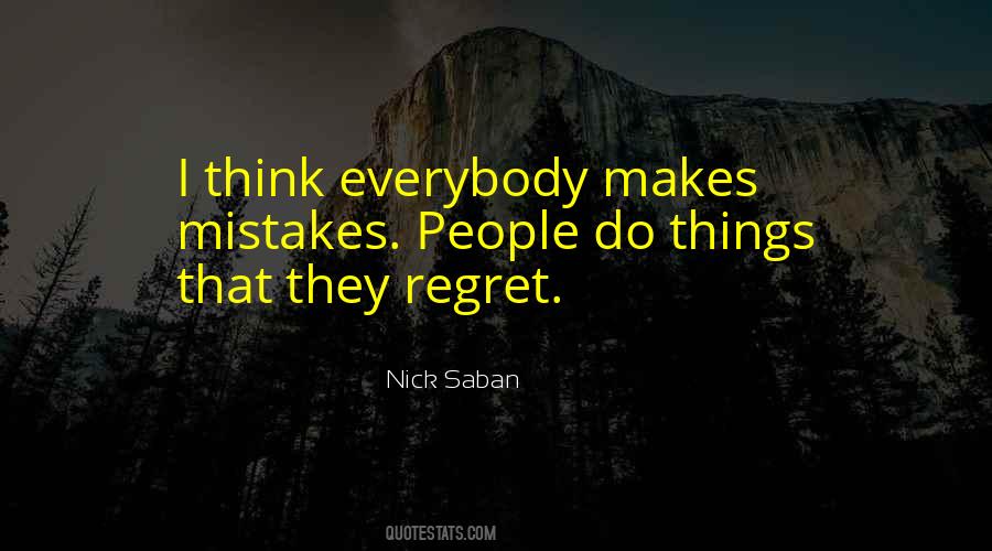 Makes Mistakes Quotes #1613959