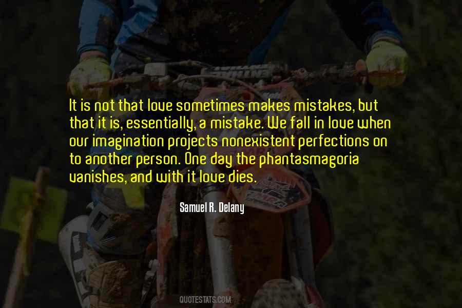 Makes Mistakes Quotes #749207