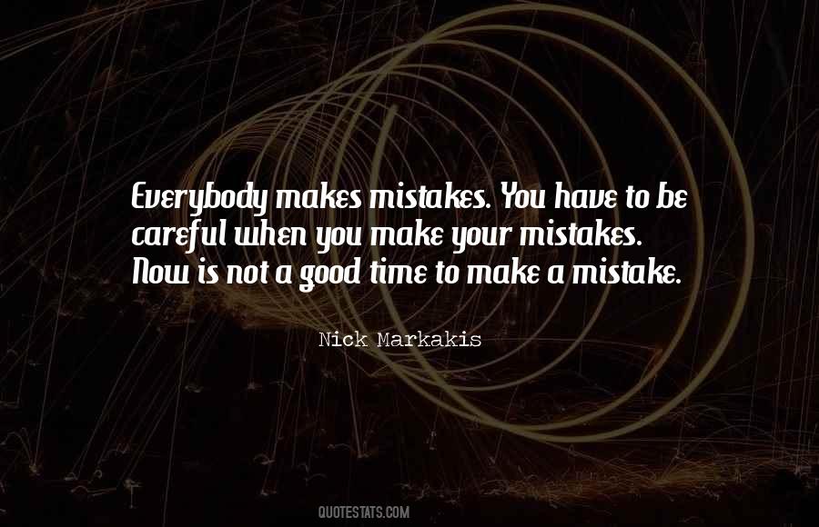 Makes Mistakes Quotes #752340