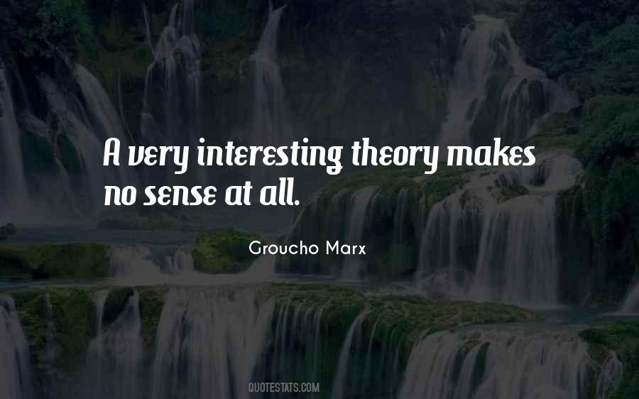 Makes No Sense Quotes #1049748