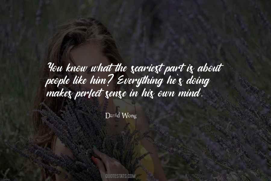 Makes Perfect Sense Quotes #332137