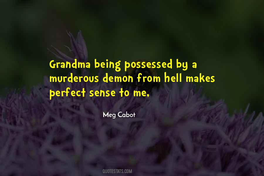 Makes Perfect Sense Quotes #666864