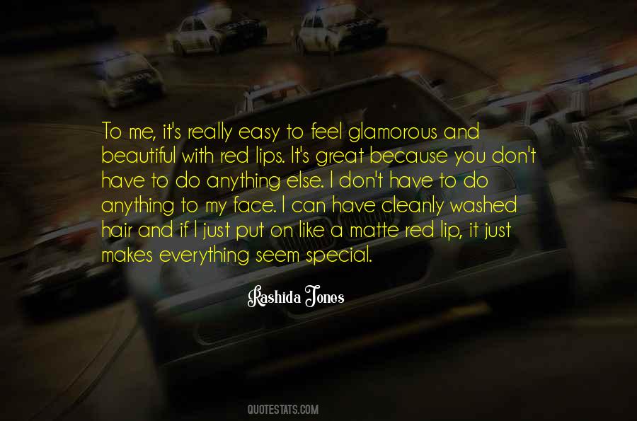 Makes You Feel Special Quotes #1453374