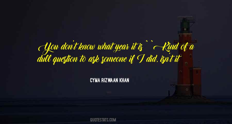 Quotes About Cyma #940717