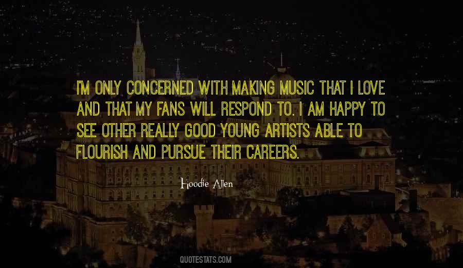 Making Good Music Quotes #1078248