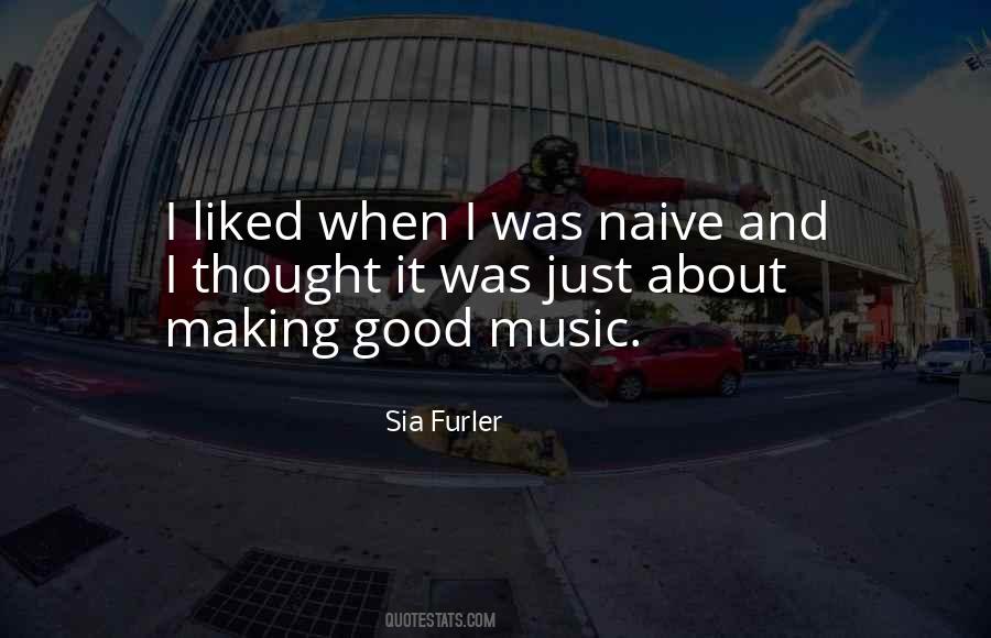 Making Good Music Quotes #1526325