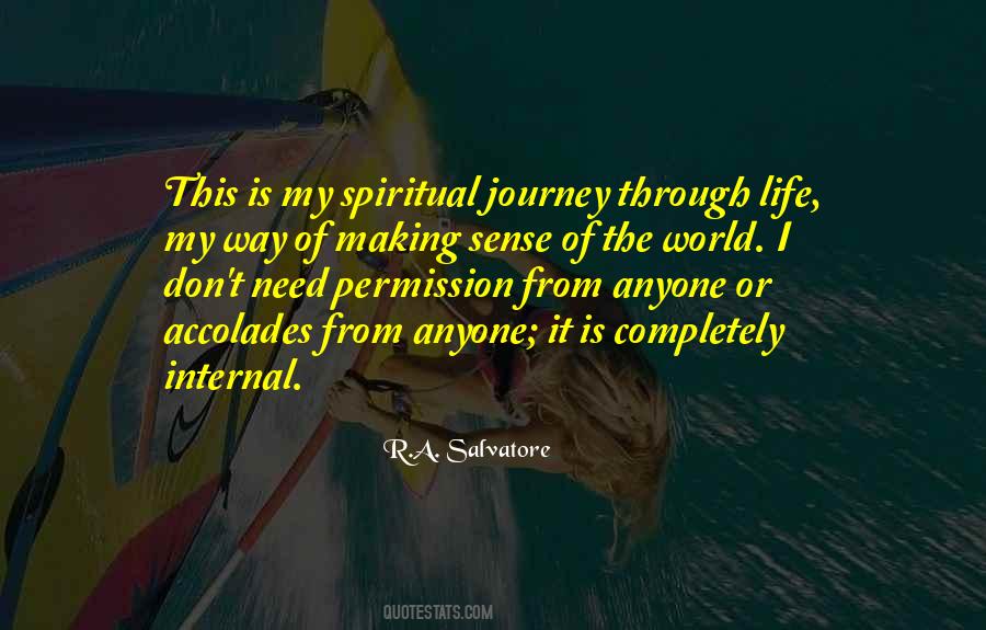 Making It Through Life Quotes #989899