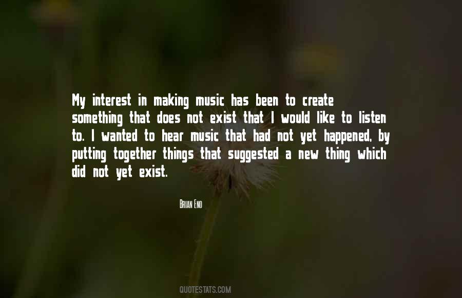 Making Music Together Quotes #1798450