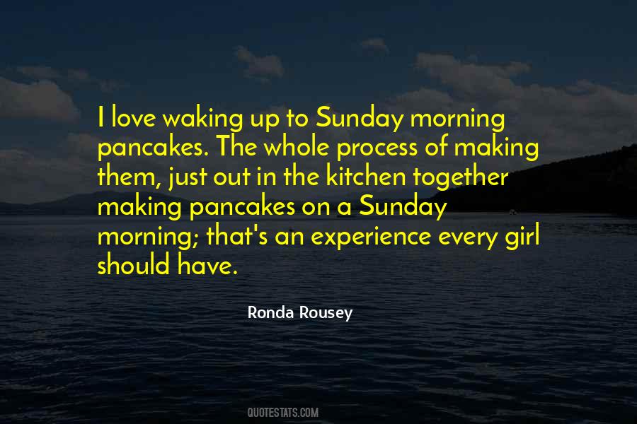 Making Pancakes Quotes #1782208