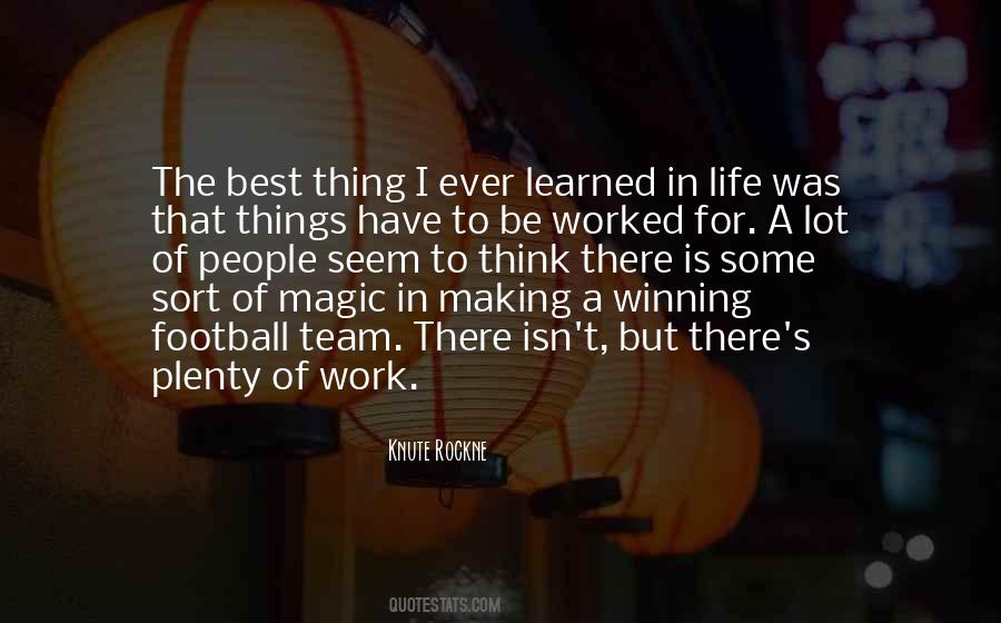 Making The Best Of Things Quotes #997199