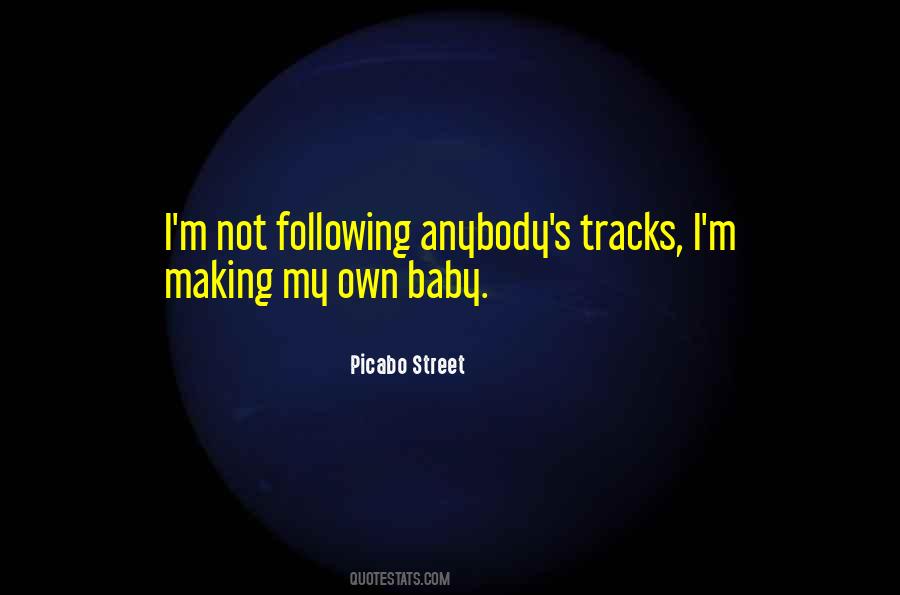 Making Tracks Quotes #86222