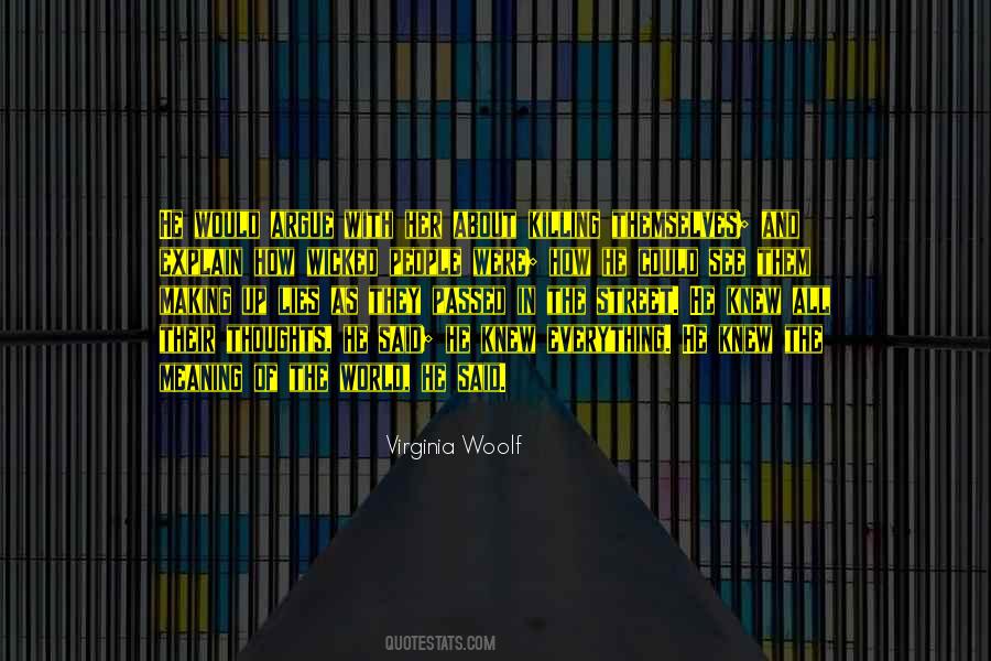 Making Up Lies Quotes #242755