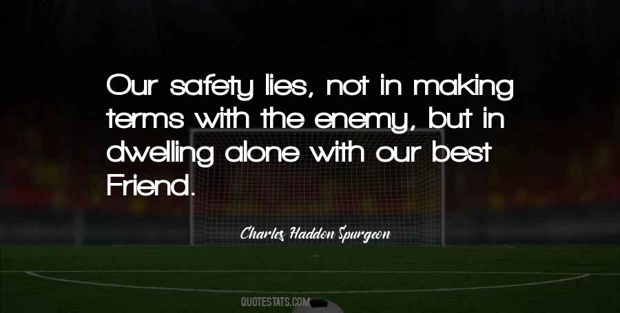 Making Up Lies Quotes #716512