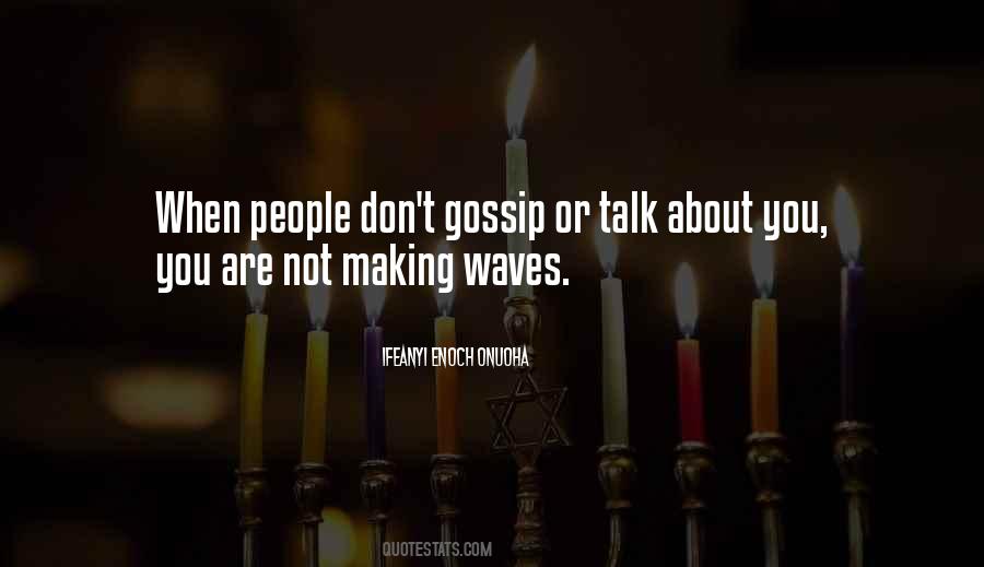 Making Waves Quotes #1038112