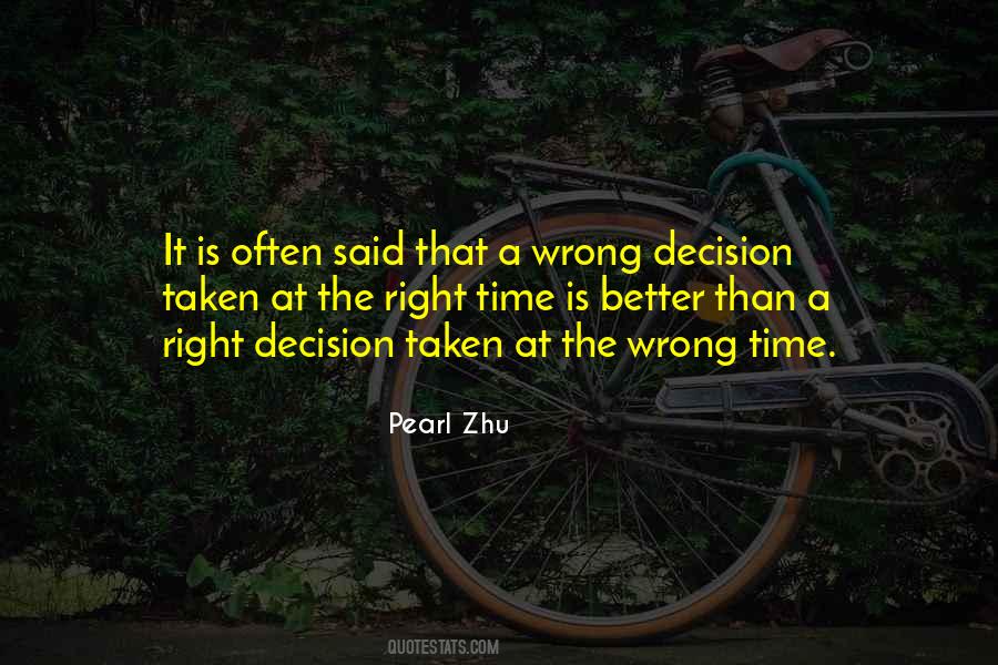 Making Wrong Things Right Quotes #296913