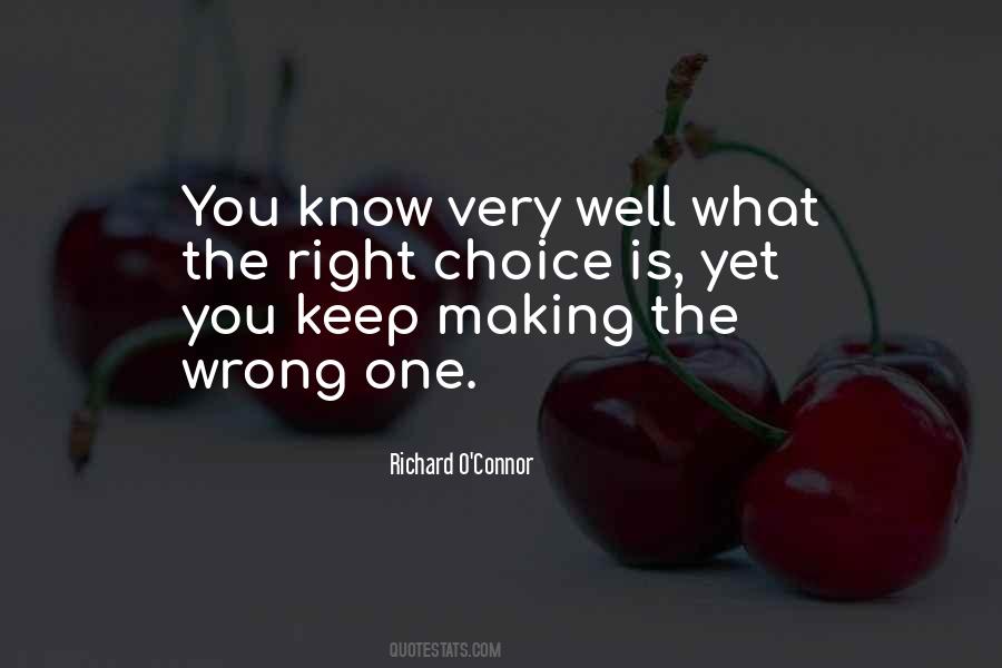 Making Wrong Things Right Quotes #305314