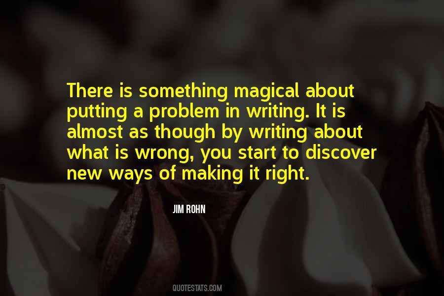 Making Wrong Things Right Quotes #875001