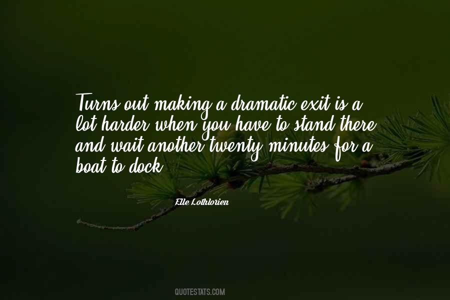 Making You Wait Quotes #962557