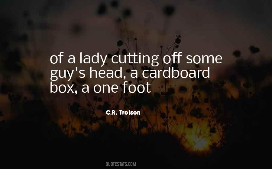 Quotes About Cutting Off #727954
