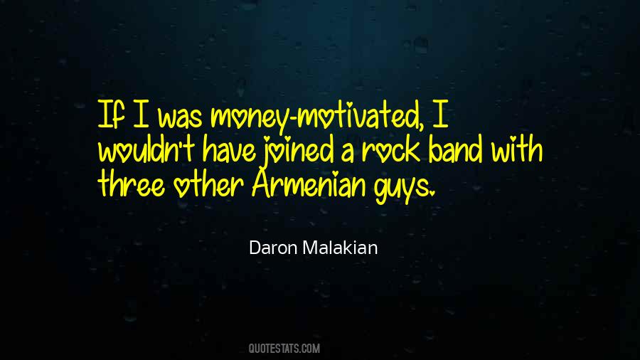 Malakian Quotes #18494