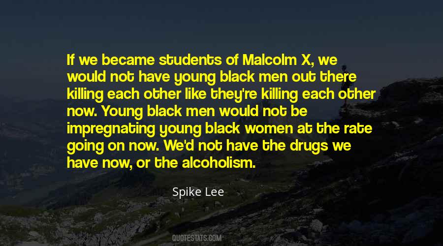 Malcolm X On Quotes #1107311