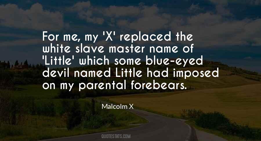 Malcolm X On Quotes #178504