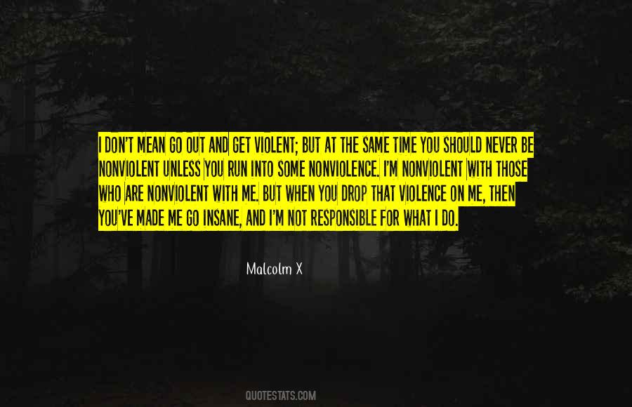 Malcolm X On Quotes #345483