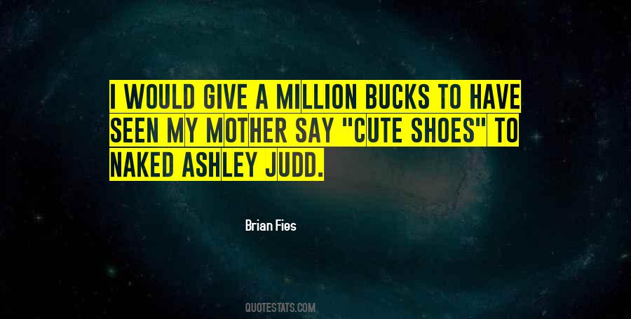 Quotes About Cute Shoes #1122323