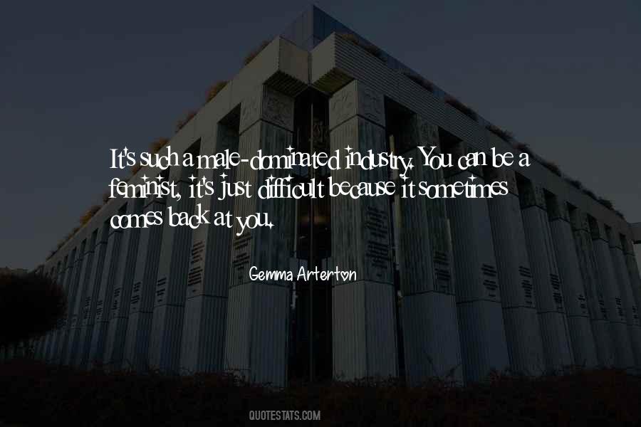 Male Dominated Quotes #780290 Male Dominated Quotes #780290
