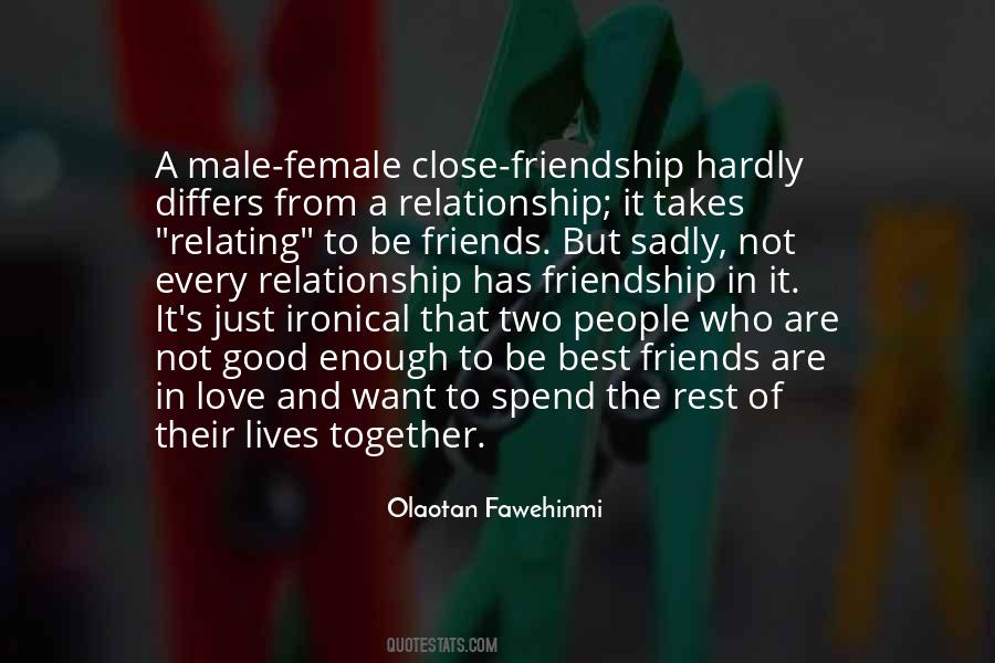 Male Female Friends Quotes #1631512