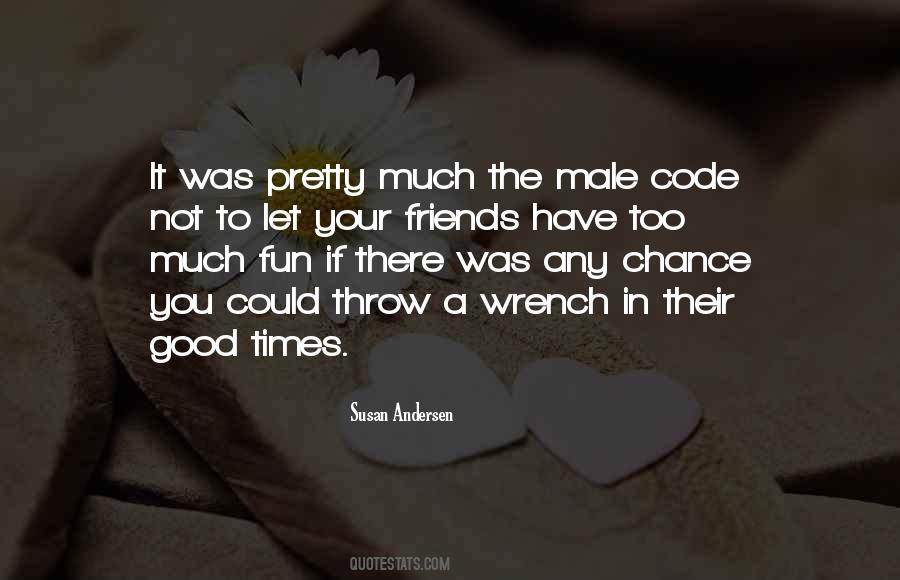 Male Friends Quotes #1666328