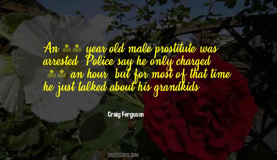 Male Prostitute Quotes #1517600