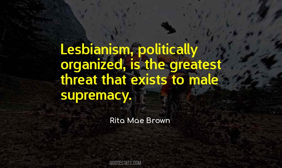 Male Supremacy Quotes #945558