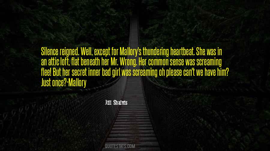 Mallory Quotes #1010302