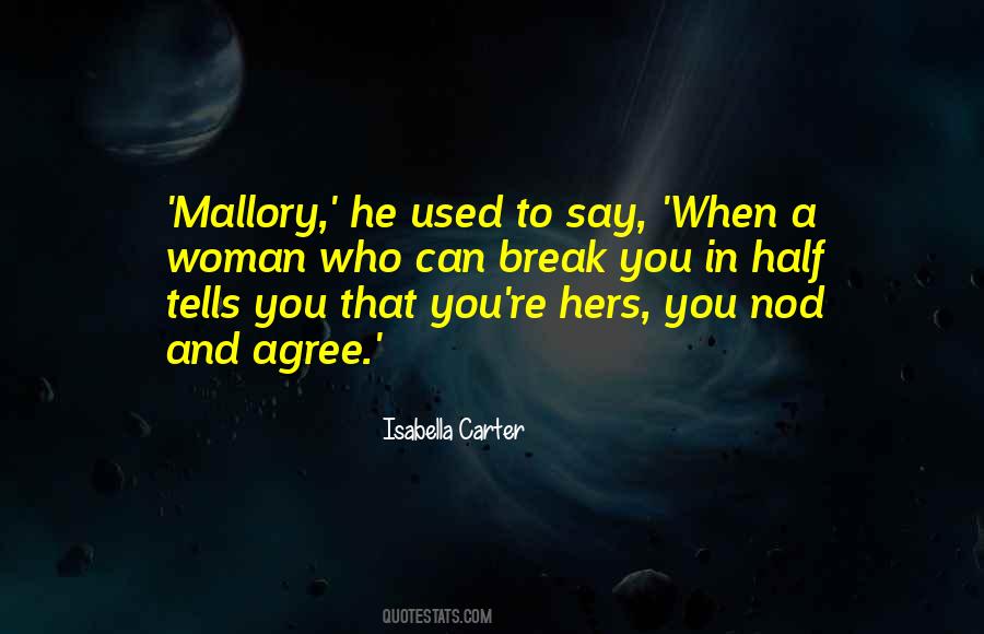 Mallory Quotes #268736