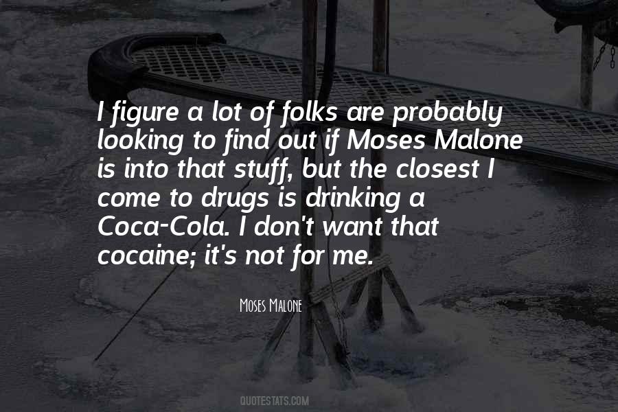 Malone Quotes #746327