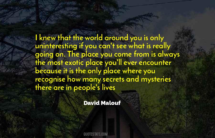 Malouf Quotes #1183691