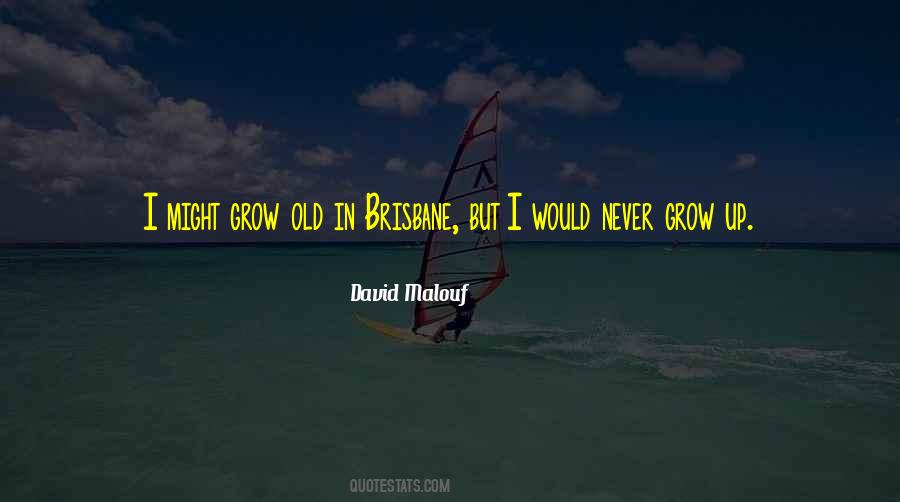 Malouf Quotes #125489
