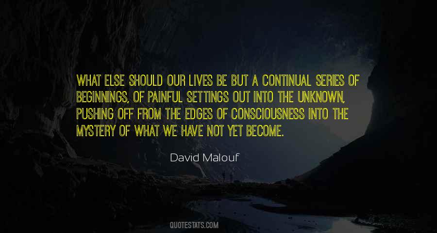 Malouf Quotes #1750377